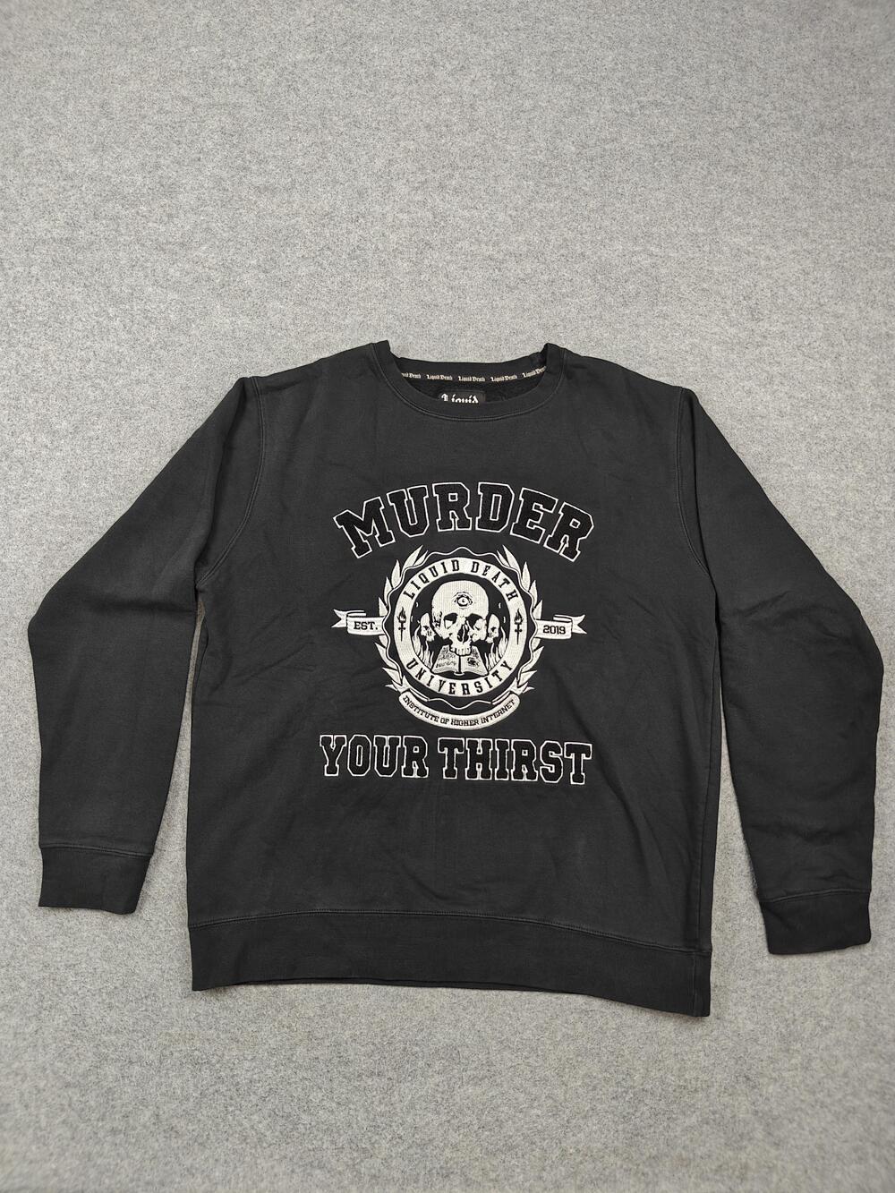 Liquid Death Sweatshirt Mens Large Black Pullover Fleece Murder Your Thirst